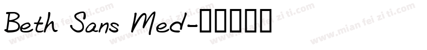 Beth Sans Med字体转换